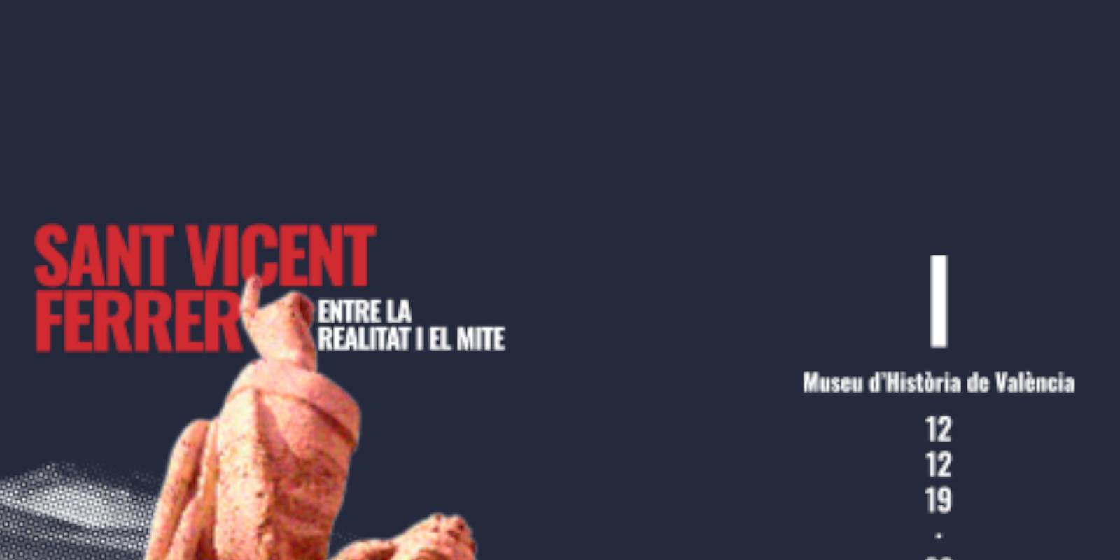 SANT VICENT FERRER: ENTRE LA REALITAT I EL MITE SANT VICENT FERRER: ENTRE LA REALITAT I EL MITE